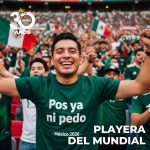 Playera Mundial, "Pos ya ni pedo"
